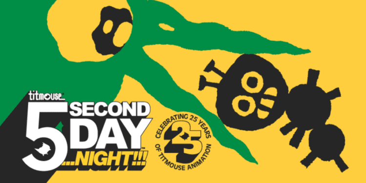 Titmouse Celebrates 25 Years of Creativity with 5 Second Day… Night!!!