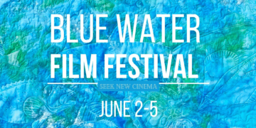 Blue Water Film Festival 2024: A Wave of Cinema and Environmental Heroes!
